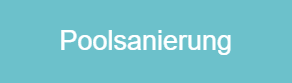 Poolsanierung in 91567
